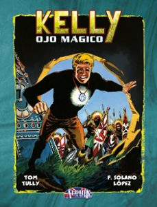 kelly ojo magico vol. 8-tom tully-francisco solano lopez-9791387689209