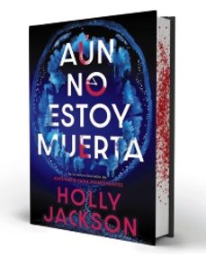 aun no estoy muerta (edicion especial limitada)-holly jackson-9791387810009