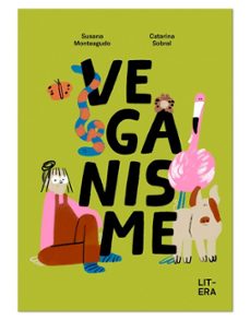 veganisme-susana monteagudo-catarina sobral-9791387849009