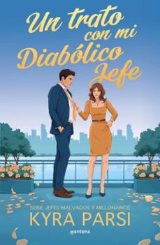 un trato con mi diabolico jefe (jefes malvados y millonarios 1) (ebook)-kyra parsi-9791387924409