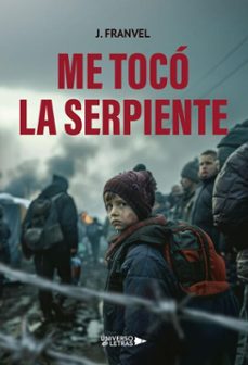 me toco la serpiente (ebook)-j. franvel-9791388009709