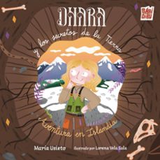 dhara y los secretos de la tierra-maria usieto lecha-9791388050909