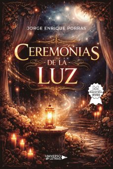 ceremonias de la luz-jorge enrique porras-9791388243509