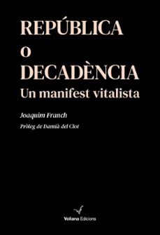 republica o decadencia-joaquim franch sabria-9791399031409