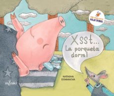 xsst... la porqueta dorm!-natasha domanova-9791399061109