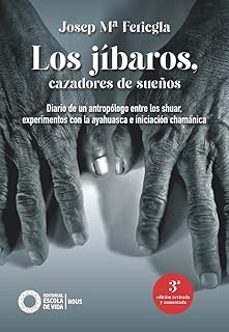 los jíbaros, cazadores de sueños (3ª ed.)-9791399136609