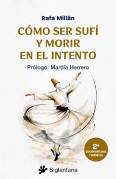 como ser sufi y morir en el intento (ebook)-rafa millan-9791399196009