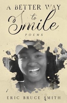 a better way to smile-eric b smith-9798215883709