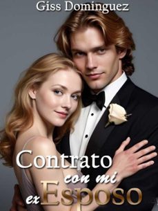 contrato con mi ex (ebook)-giss dominguez-9798224192809