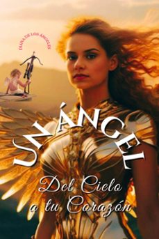 un angel (ebook)-diana de los ángeles-9798224705009