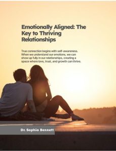 emotionally aligned: the key to thriving relationships (ebook)-sophia bennett-9798230199809