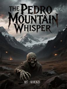 the pedro mountain whisper (ebook)-9798231848409