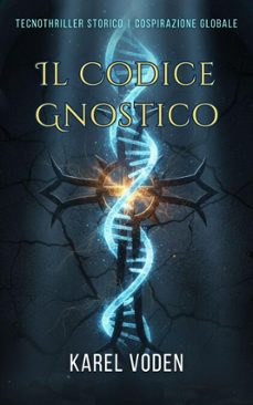 il codice gnostico (ebook)-karel voden-9798232185909