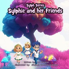 sylphie and her friends (ebook)-la kayshal-9798232230609