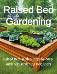 raised bed gardening (ebook)-paul carson-9798232775209