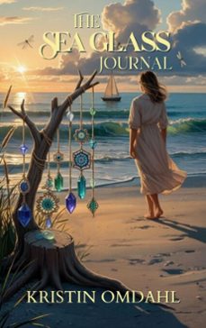 the sea glass journal (ebook)-kristin omdahl-9798233116209