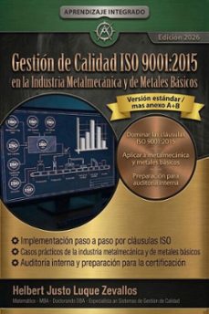 gestion de la calidad iso 9001:2015 en la industria metalmecanica y de metales basicos (ebook)-helbert justo luque zevallos-9798233695209