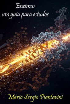 bioquimica para todos (ebook)-mário sérgio piantavini-9798263683009