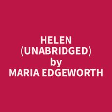helen (unabridged) (audiolibro)-maria edgeworth-9798330024209