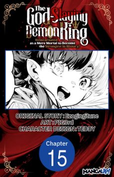 the god-slaying demon king: reincarnated as a mere mortal to become the strongest in history! @015 (ebook)-9798899230509