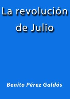 la revolucion de julio (ebook)-2910021364594