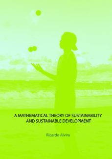 a mathematical theory of sustainability and sustainable development (ebook)-cdlap00002309
