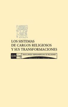 los sistemas de cargos religiosos y sus transformaciones (ebook)-cdleir0492609