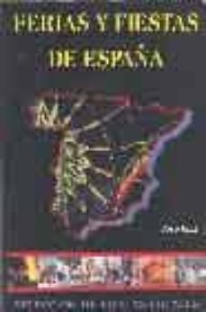 ferias y fiestas de españa: seleccion de fiestas locales-2910009331198