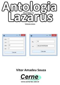 antologia de projetos no lazarus volume unico (ebook)-vitor amadeu souza-3410003137219