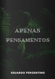apenas pensamentos (ebook)-eduardo pergentino-3410003316119
