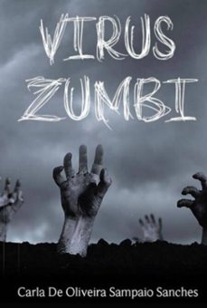 virus zumbi (ebook)-carla oliveira sampaio de sanches-3410004597319