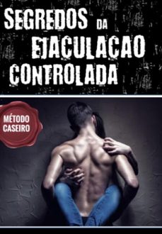 segredos da ejaculaço controlada (ebook)-aldo scully-3410005221619
