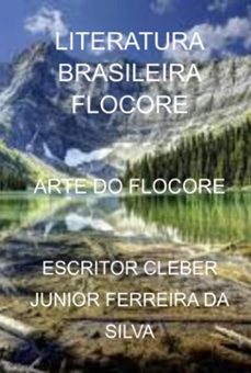 arte do flocore (ebook)-escritor cleber junior ferreira da silva-3410006188119