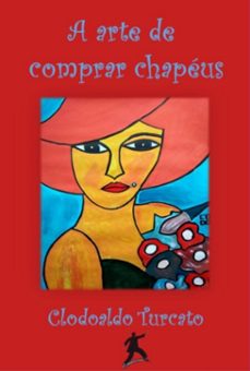 a arte de comprar chapeus (ebook)-clodoaldo turcato-3410006305219