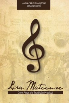 lira mateense (ebook)-ana carolina otoni; edson sodré-3410007227619