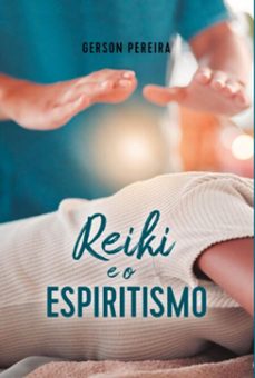 reiki e espiritismo (ebook)-gerson pereira-3410007269619