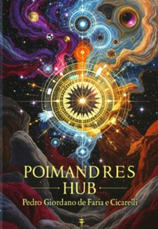 poimandres hub (ebook)-pedro giordano faria de e cicarelli-3410009031719