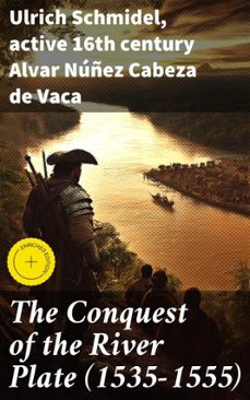 -ulrich schmidel-alvar nuñez cabeza de vaca-4057664575319