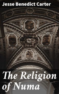 the religion of numa (ebook)-jesse benedict carter-4057664600219