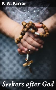 seekers after god (ebook)-f. w. farrar-4057664645319