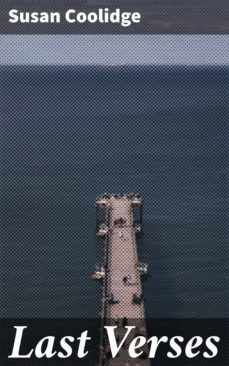 last verses (ebook)-susan coolidge-4064066154219