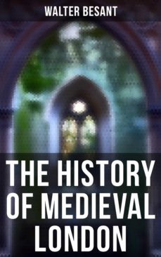 the history of medieval london (ebook)-4064066393519