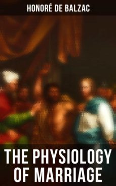 the physiology of marriage (ebook)-honore de balzac-4064066395919