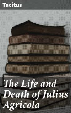 the life and death of julius agricola-4064066466619