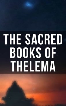 the sacred books of thelema (ebook)-s. l. macgregor mathers-4066338114419