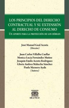 los principios del derecho contractual y su extension al derecho de consumo (ebook)-josé manuel gual acosta-4099995593419