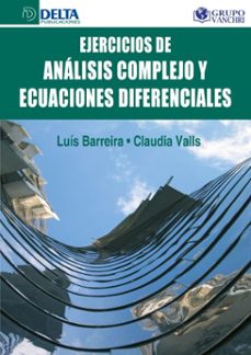 ejercicios de analisis complejo y ecuaciones diferenciales (ebook)-josé juan cáceres hernández-4099995622119