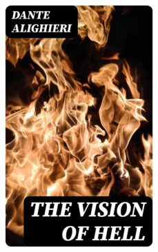 the vision of hell (ebook)-dante alighieri-8596547378419