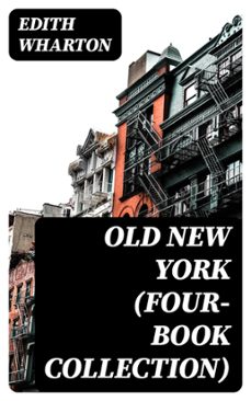 old new york (four-book collection) (ebook)-edith wharton-8596547388319