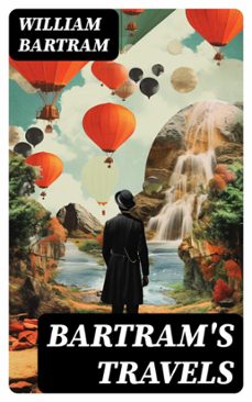 bartram's travels (ebook)-william bartram-8596547733119